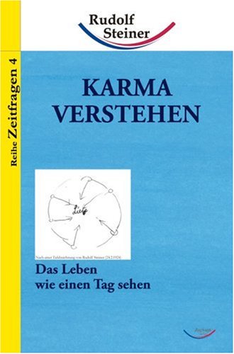 Karma verstehen: Der Weg des Menschen von Leben zu Leben von Archiati Verlag/HEROLD